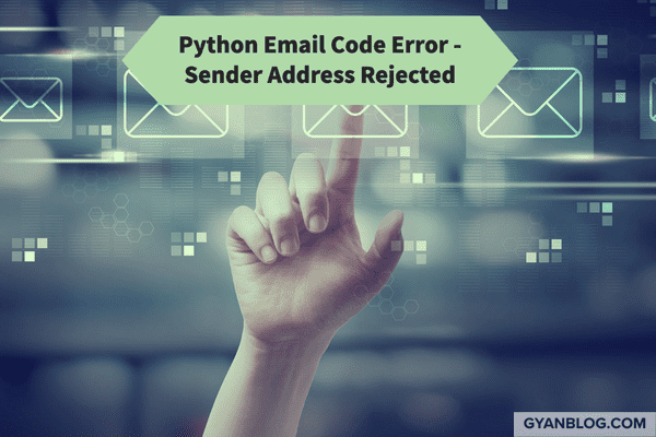 sender address rejected not owned by user smtp